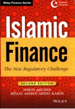 ISLAMIC FINANCE  THE NEW REGULATORY CHALLENGE  SECOND EDITION